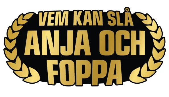 Vem kan slå Anja och Foppa